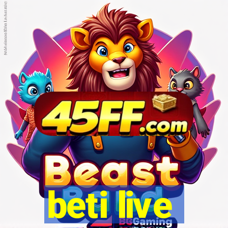 beti live